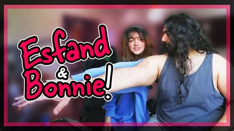 esfand and bonnie|Bonnie Talks About Her Relationship With Esfand